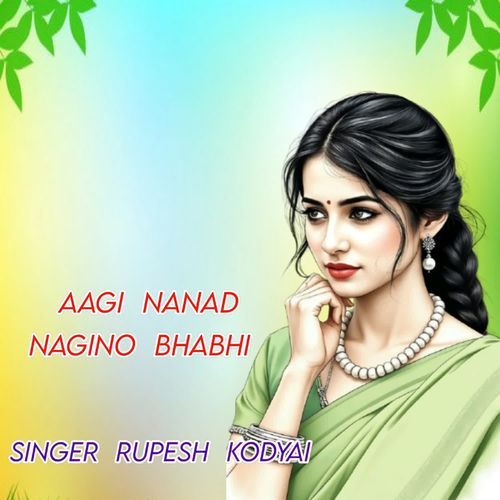 Aagi Nanad Nagino Bhabhi