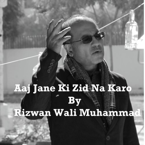 Aaj Jane Ki Zid Na Karo_poster_image