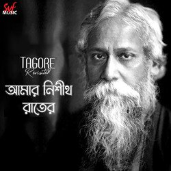 Amar Nishitho Raatero (From &quot;Tagore Revisited&quot;)-ODI0ZjJ0Blc