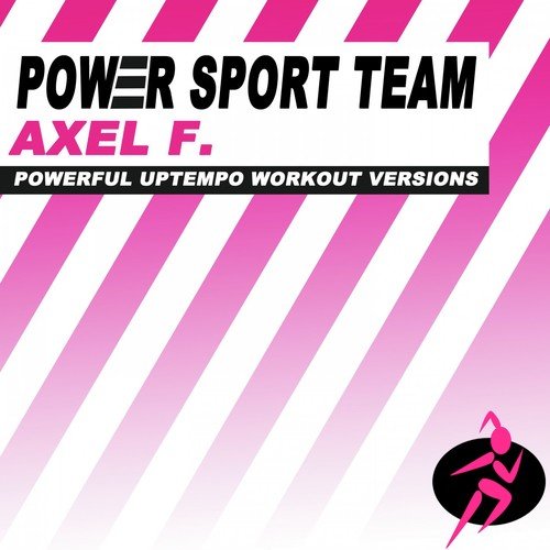 Axel F. (Theme of Eddie Murphy's Beverly Hills Cop) (Powerful Uptempo Cardio, Fitness, Crossfit & Aerobics Workout Versions)