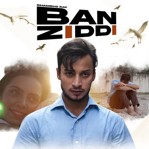 Ban Ziddi (Studio)
