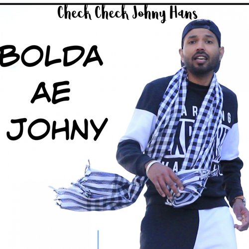 Bolda Ae Johny