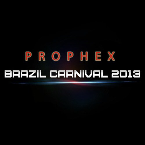 Brazil Carnival 2013