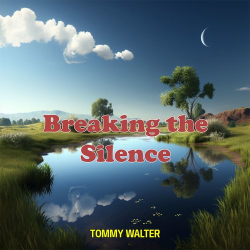 Breaking the Silence