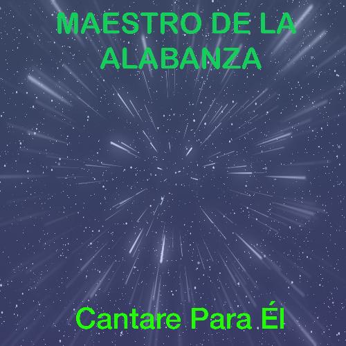 Cantare Para Él