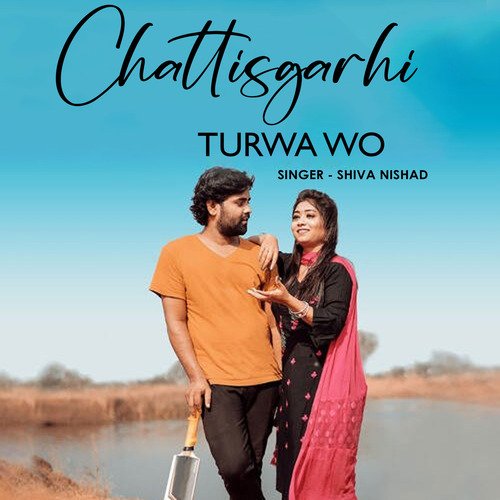 Chattisgarhi Turwa Wo