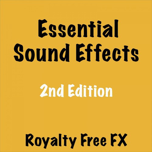 Essential Sound Effects - 2nd Edition