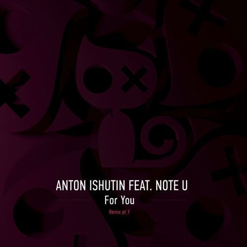 For You Remixes, Pt. 1