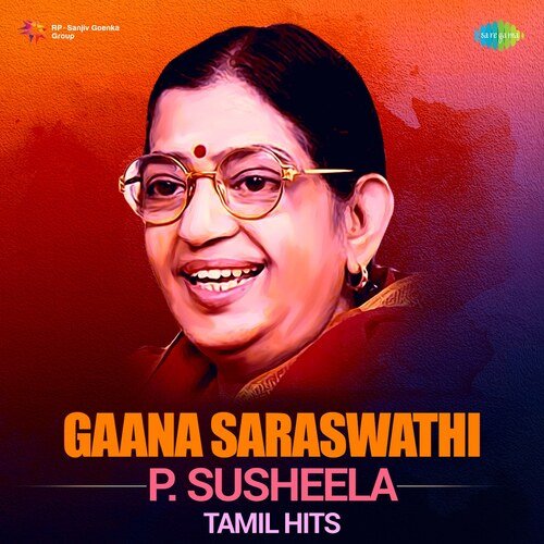 Gaana Saraswathi - P. Susheela Tamil Hits