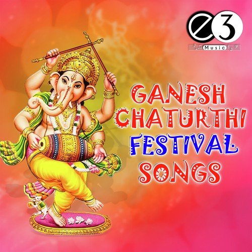 Ganesh Chaturthi Festival Songs