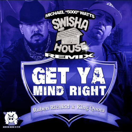 Get Ya Mind Right (SwishaHouse Remix)_poster_image