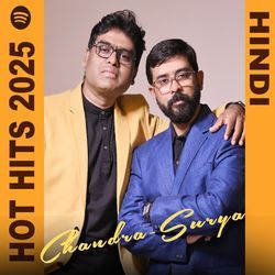 Hot Hits 2025 Chandra-Surya