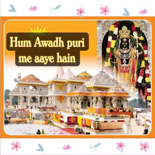 Hum Awadh Puri Me Aaye