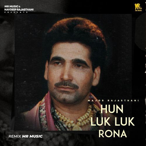 Hun Luk Luk Rona (Remix)