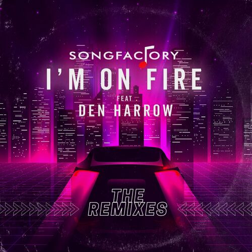 I&#039;m On Fire (The Remixes)_poster_image