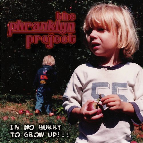 In No Hurry to Grow Up!!!