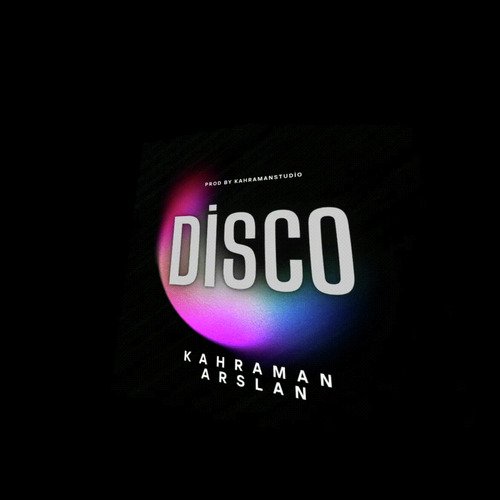 Kahraman Arslan - Disco cover art
