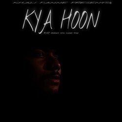 Kya Hoon-BTwIQQxGUws