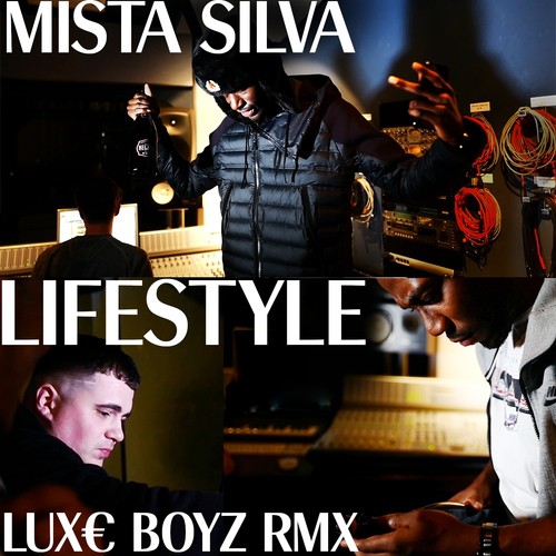 Lifestyle (Luxe Boyz RMX)