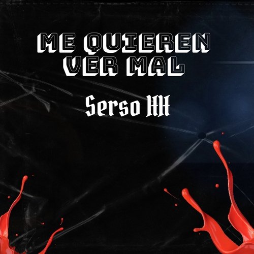 Me Quieren Ver Mal cover art
