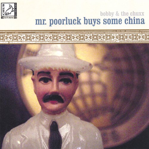 Mr. Poorluck Buys Some China