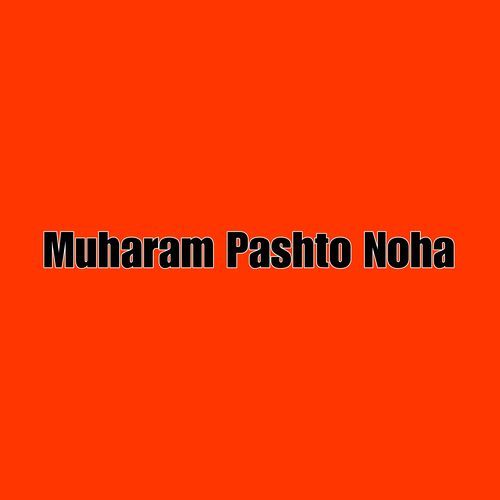 Muharam Pashto Noha