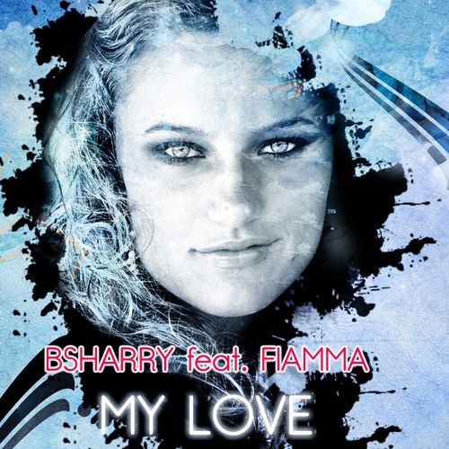 My Love (feat. Fiamma)