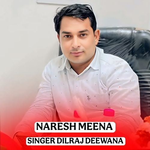 Naresh Meena