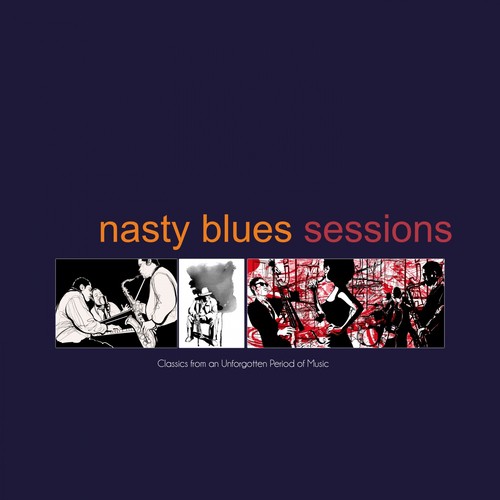 Nasty Blues Sessions