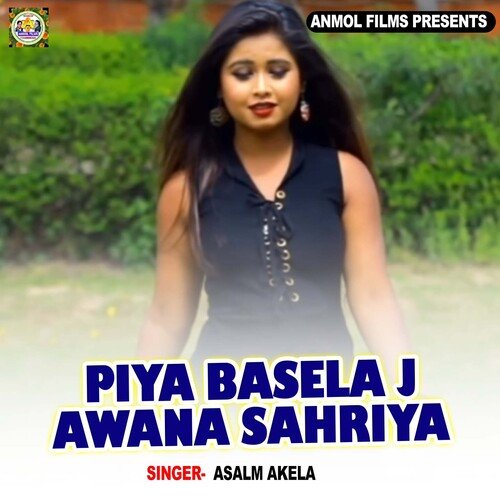 Piya Basela Jawana Sahriya