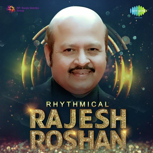 Rhythmical Rajesh Roshan