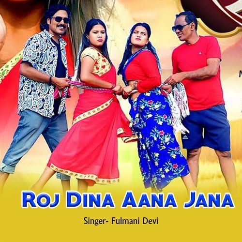 Roj Dina Aana Jana