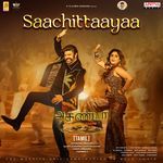 Saachittaayaa From Akhanda 2 ThaandavamTamil