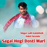 Sagai Hogi Dosti Mari