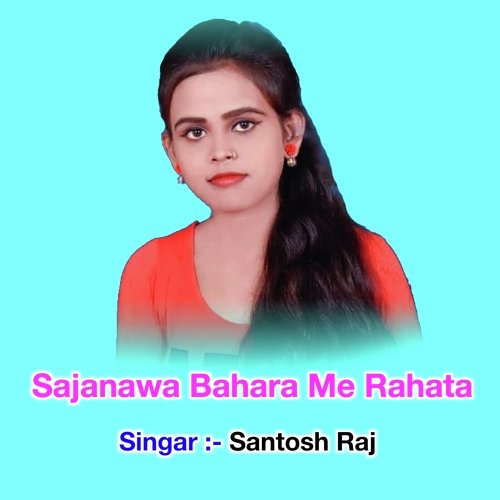 Sajanawa Bahara Me Rahata