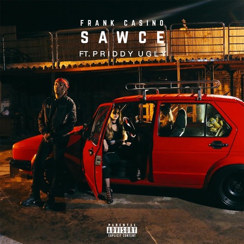 Sawce (feat. Priddy Ugly)