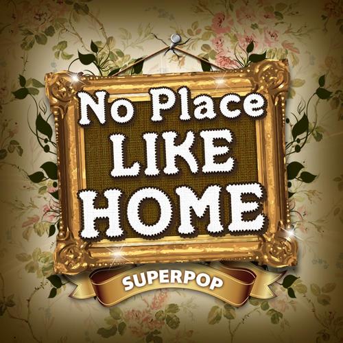 Superpop (No Place Like Home)_poster_image