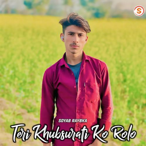 Teri Khubsurati Ko Rolo