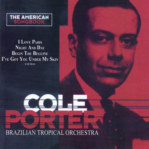 The American Songbook - Cole Porter