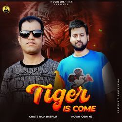 Tiger Is Come