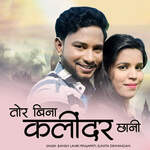 Tor Bina Kalindar Chani