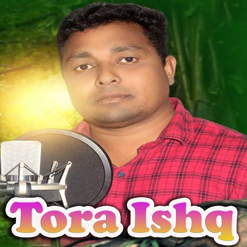 Tora Ishq