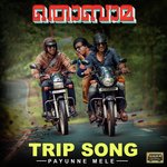 Trip Song - Payunne Mele (From "Thobama")