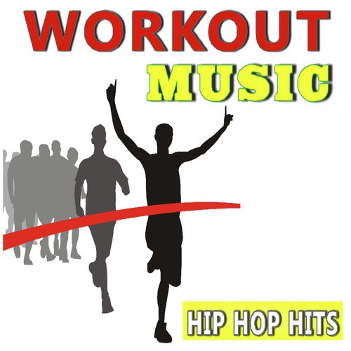 Workout Music Hip Hop Hits, Vol. 2
