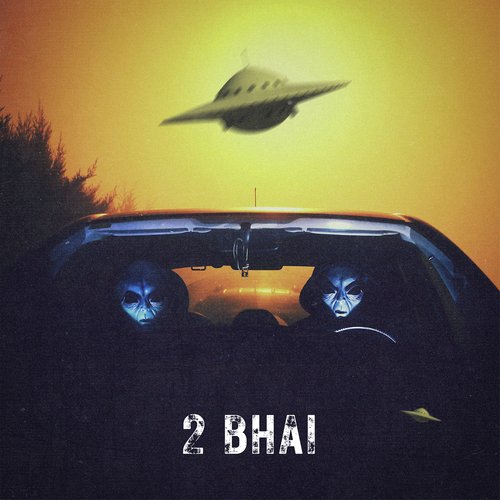 2 Bhai