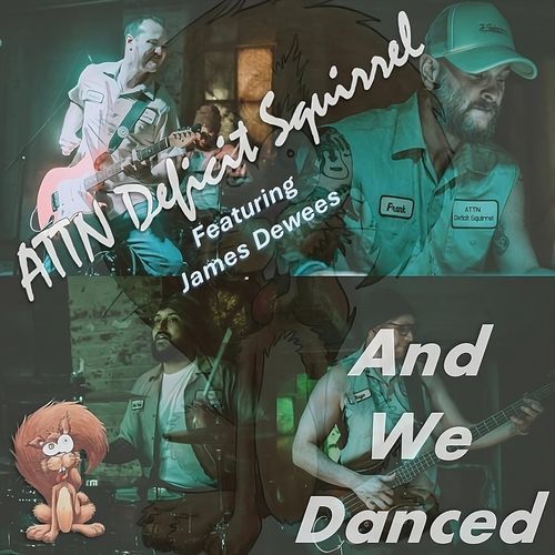 And We Danced (feat. James Dewees)