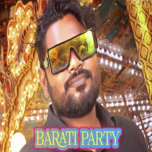 BARATI PARTY