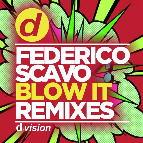 Blow It (Remixes)