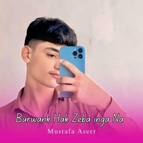 Burwank Hak Zeba inga Na