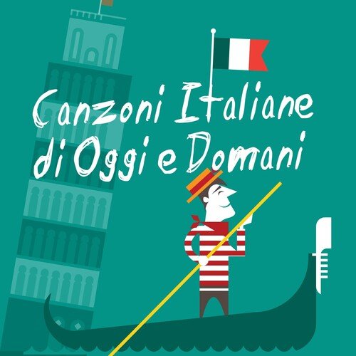 Canzoni italiane di oggi e domani